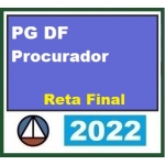 PG DF - Procurador - Pós Edital - Reta Final (CERS 2022) Procuradoria Geral Distrito Federal